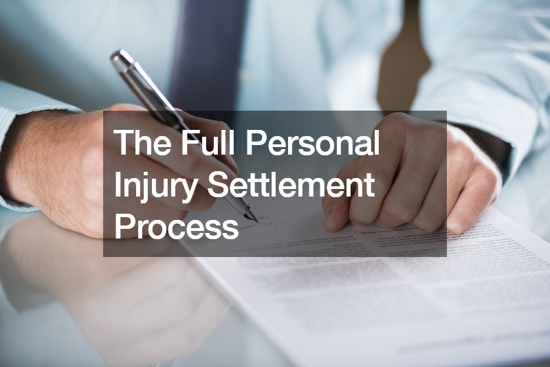 The Full Personal Injury Settlement Process